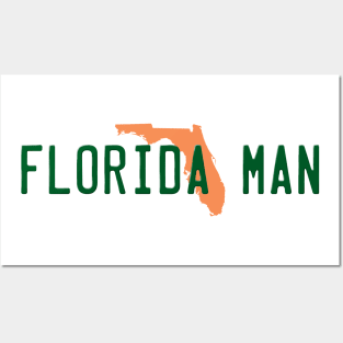 Florida Man Posters and Art